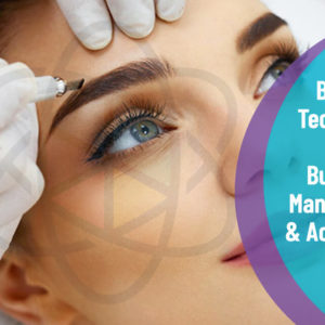 Beauty Technician with Business Management and Accounting