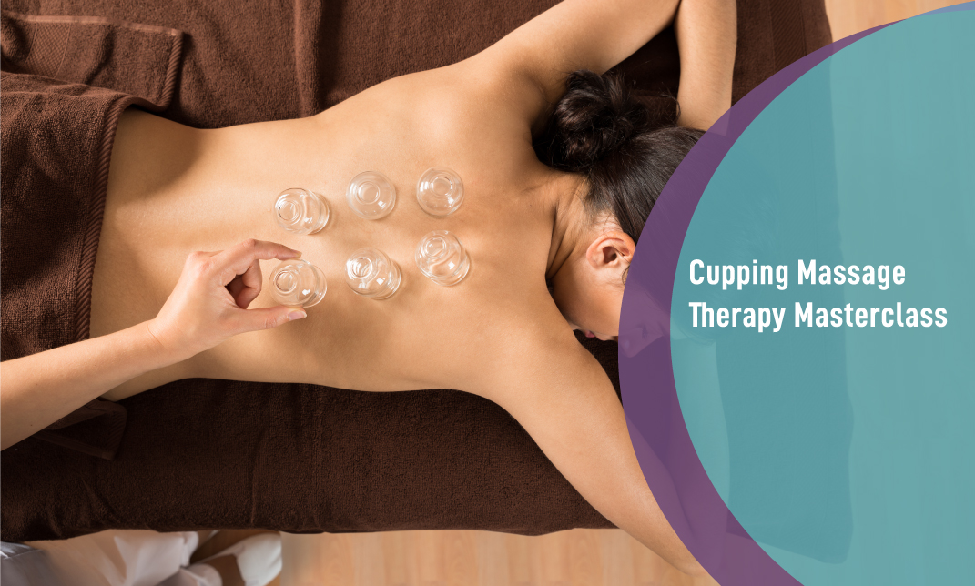 Cupping Massage Therapy Masterclass