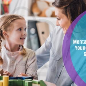 Mental Health and Young People in Schools - Level 3