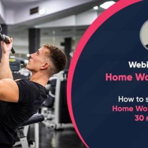 How to set up a Home Workout in 30 minutes
