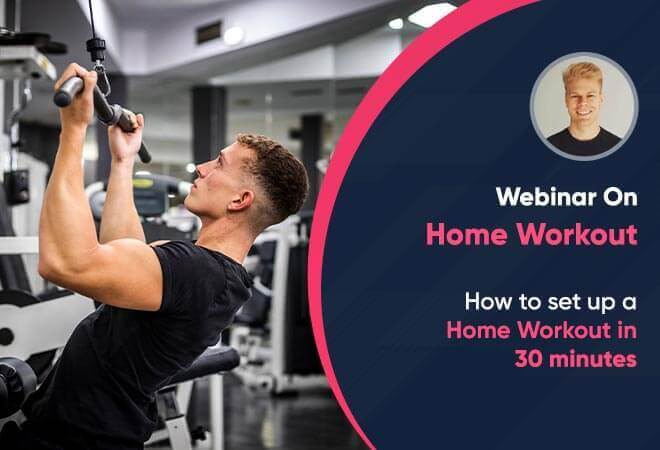 How to set up a Home Workout in 30 minutes