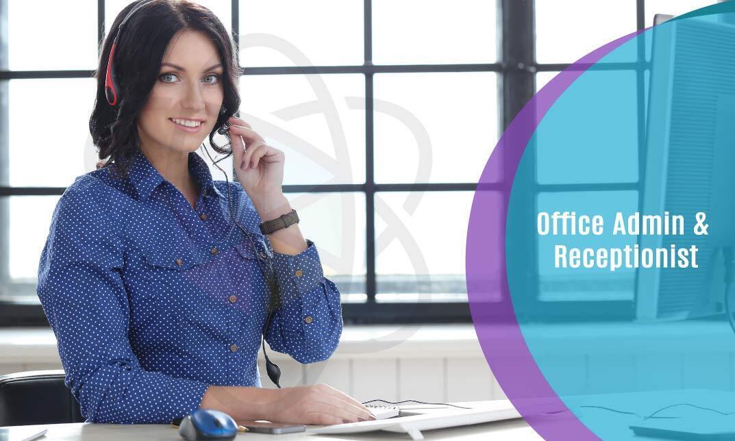 Office Admin & Receptionist - Level 7