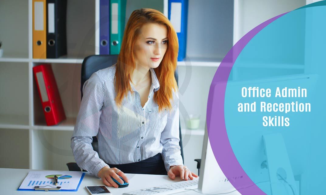 Office Admin and Reception Skills