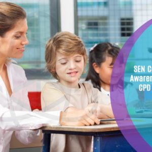 SEN Course & ADHD Awareness Training - CPD Certificate