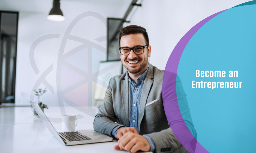 Become an Entrepreneur