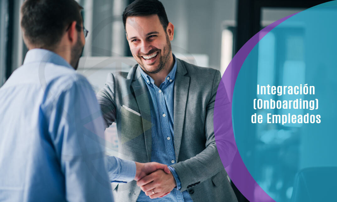 Integración (Onboarding) de Empleados
