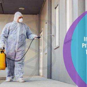 Infection Prevention, Infection Control, Infection Awareness and Infection Spread Reduction