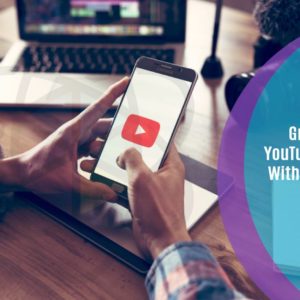 Grow Your YouTube Channel With TubeBuddy