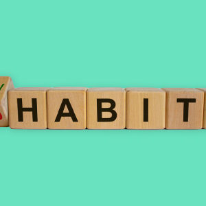 How To Break Habits and Master New Ones