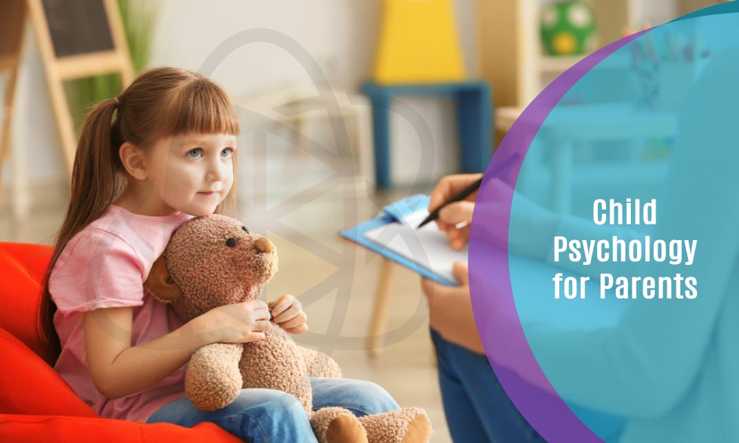 Child Psychology for Parents