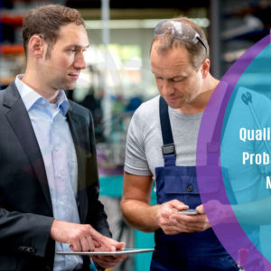 Quality Tools and Problem Solving Methods