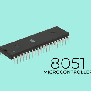 Embedded Systems with 8051 Microcontroller