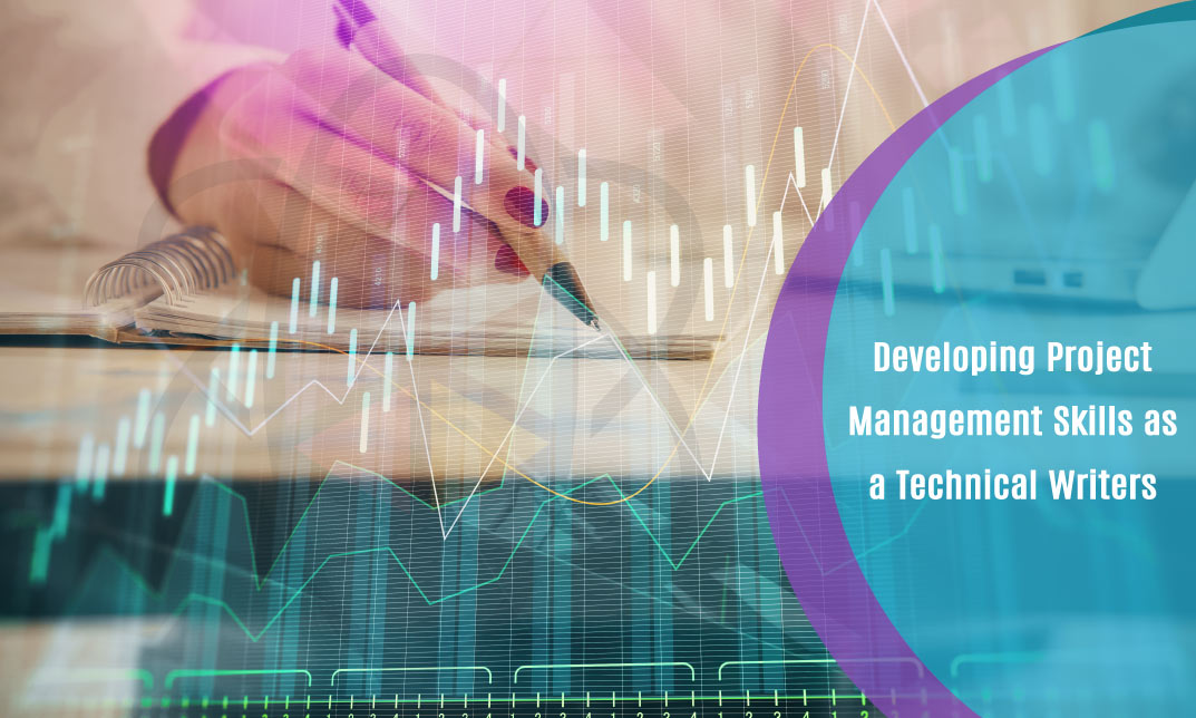 Developing Project Management Skills as a Technical Writers