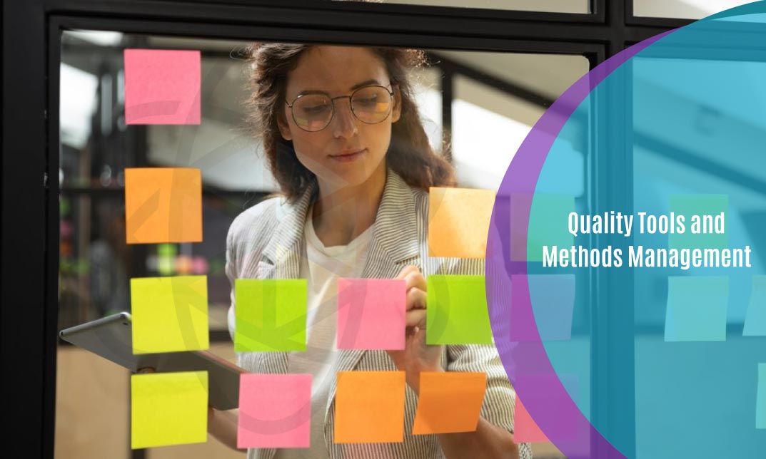 Quality Tools and Methods Management