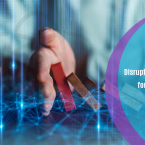 Disruptive Innovation for Business