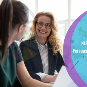 NLP For Sales, Persuasion & Influence
