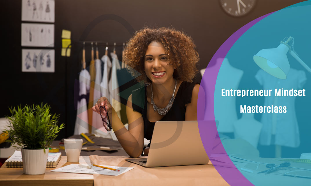 Entrepreneur Mindset Masterclass