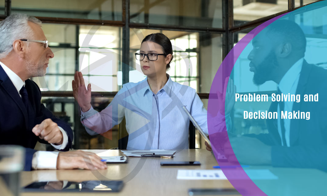 Problem Solving and Decision Making