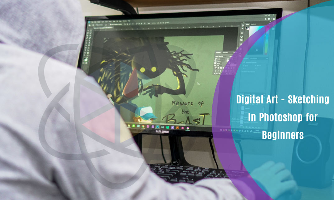 Digital Art - Sketching In Photoshop for Beginners
