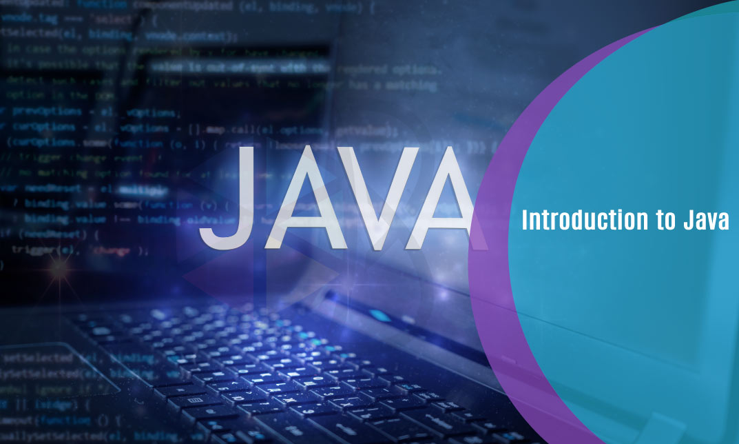 Introduction to Java
