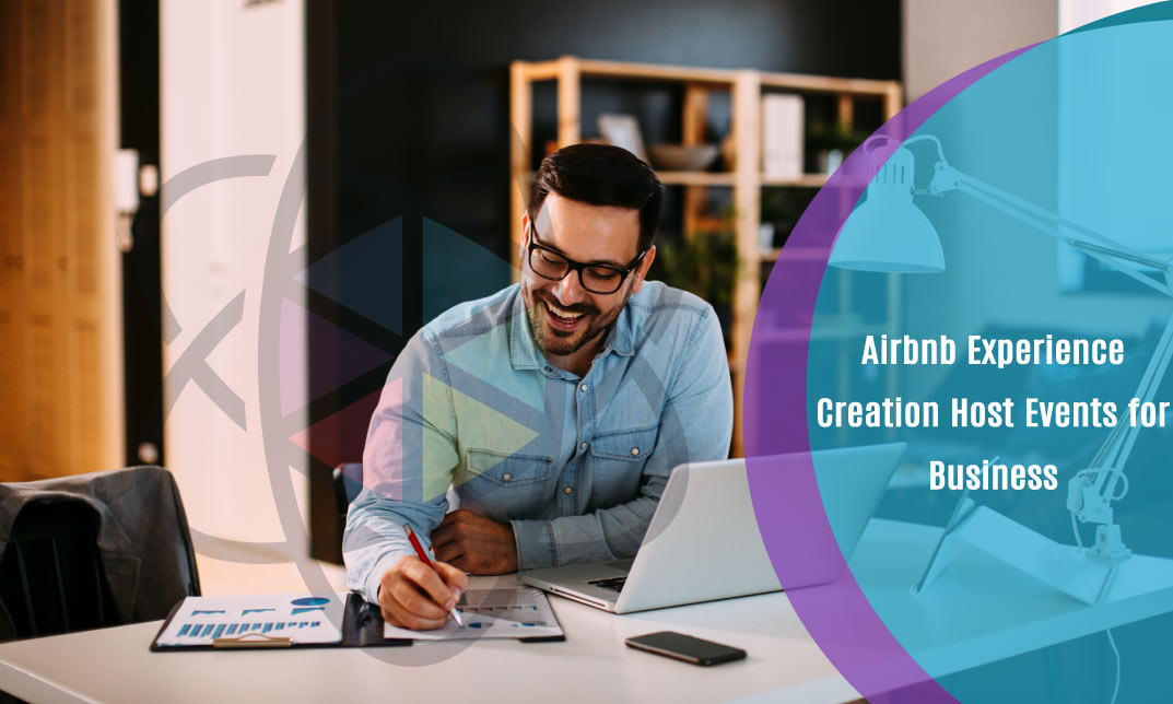 Airbnb Experience Creation Host Events for Business, Art, Health, and Entertainment