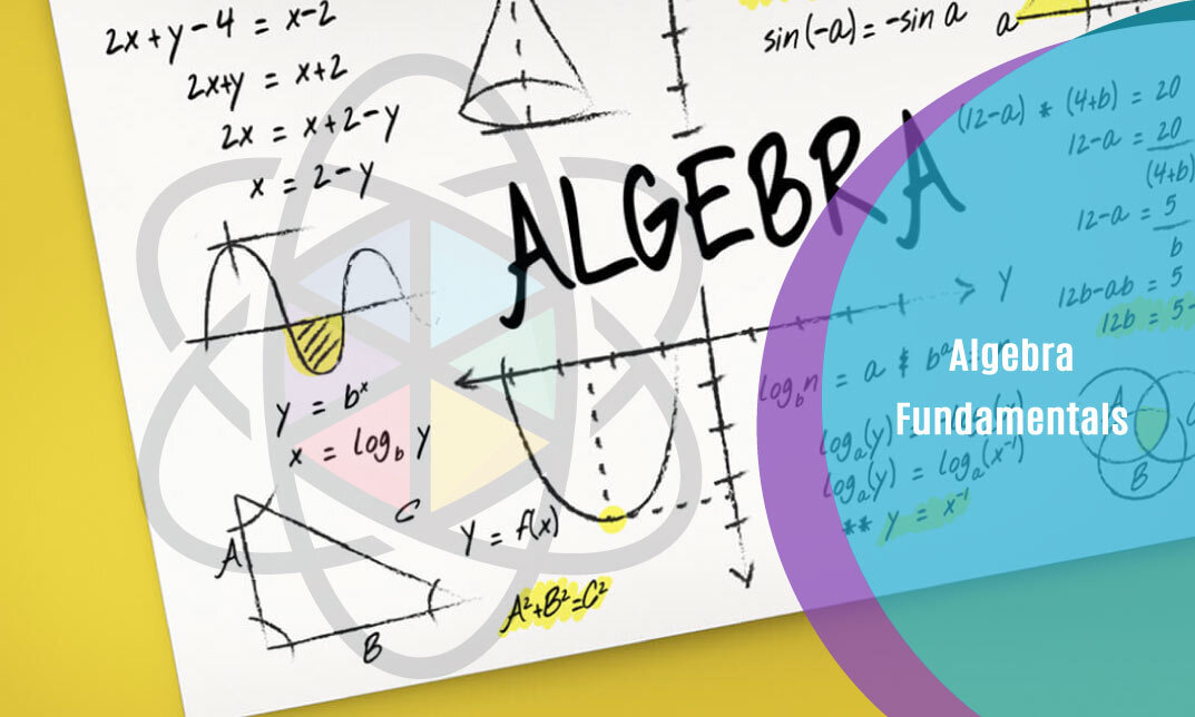 Algebra Fundamentals