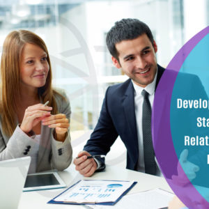 Developing Effective Stakeholder Relationships for Leaders