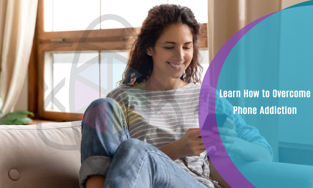 Learn How to Overcome Phone Addiction