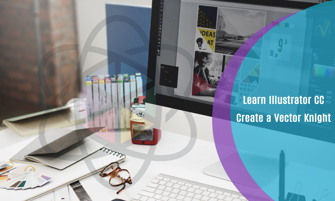Learn Illustrator CC: Create a Vector Knight