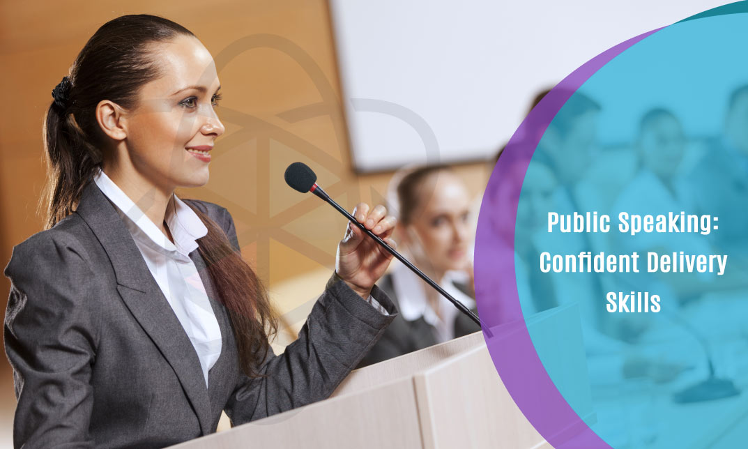 Public Speaking: Confident Delivery Skills