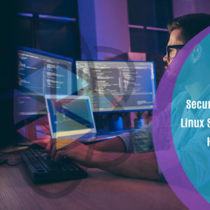 Secure an Ubuntu Linux Server against Hackers