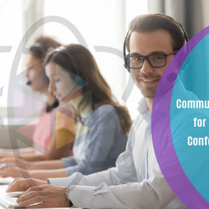 Communication Skills for Telephone, Conference Calls