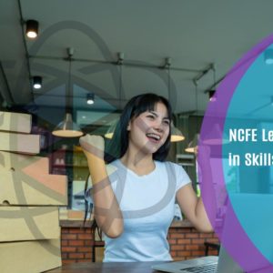 NCFE Level 2 Diploma in Skills for Business