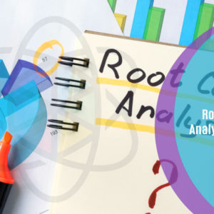 Root Cause Analysis: Toolkit
