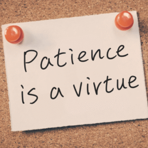 The Power of Patience
